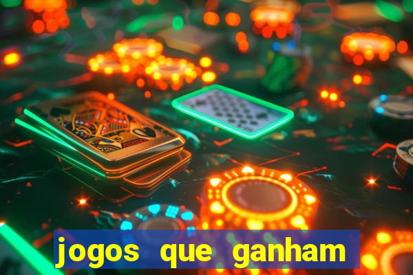 jogos que ganham dinheiro de verdade